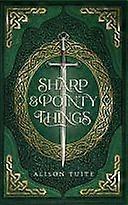 Sharp and pointy things