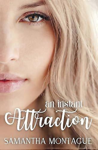 An instant attraction