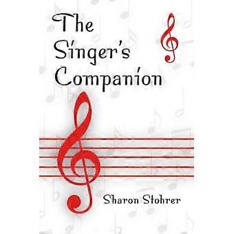 The Singer's Companion - Sharon L. Stohrer