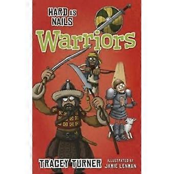Hard As Nails Warriors - Tracey Turner - Paperback - English Book - Reference