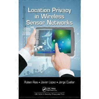 Location Privacy In Wireless Sensor Networks