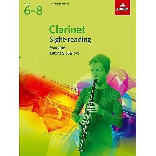 Clarinet Sight-Reading Tests, ABRSM Grades 6-8: from 2018 (ABRSM Sight-reading)