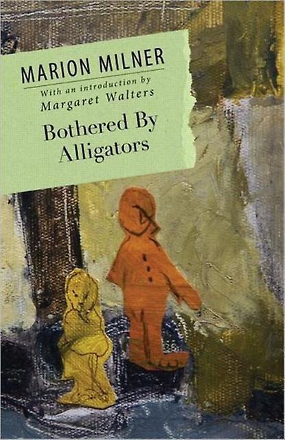 Bothered By Alligators by Marion Milner Paperback