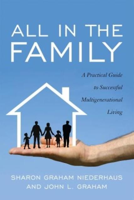 All In The Family by John L. Graham Paperback
