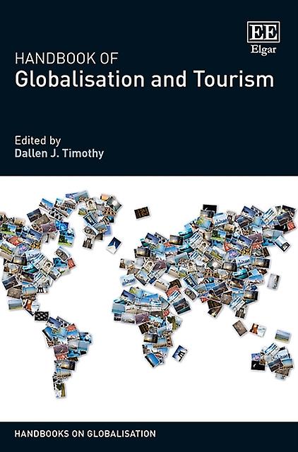 Handbook Of Globalisation And Tourism Paperback Book