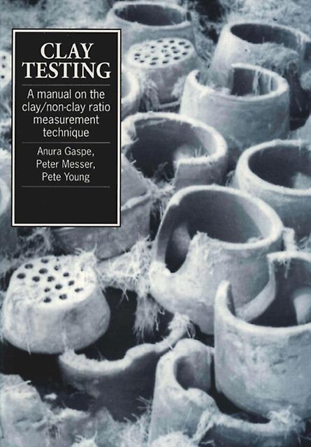 Clay Testing by Pete Young Paperback Book