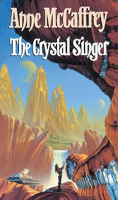 Crystal Singer - Anne McCaffrey