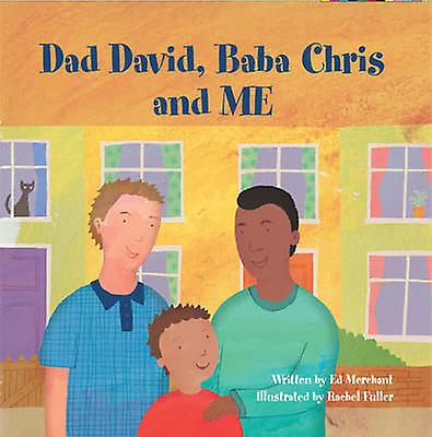 Dad David Baba Chris And Me - Ed Merchant