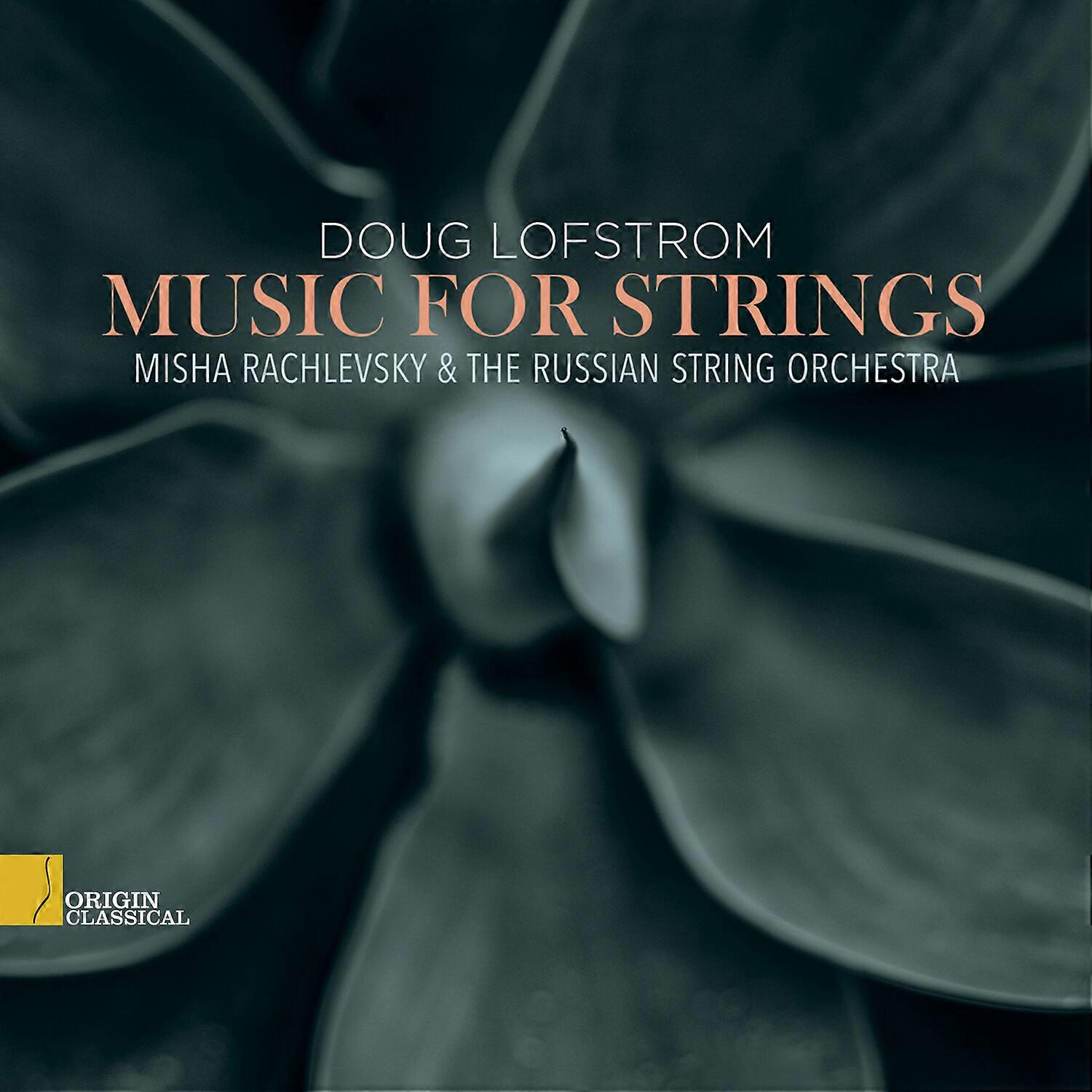 Lofstrom / Rachlevsky / Russian String Orchestra - Music for Strings  [COMPACT DISCS] USA import