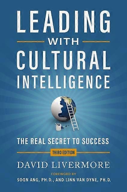 Leading With Cultural Intelligence 3rd Edition by David Livermore Hardback Book