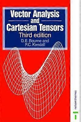 Vector Analysis and Cartesian Tensors Third edition