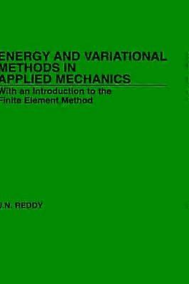 Energy and Variational Methods in Applied Mechanics