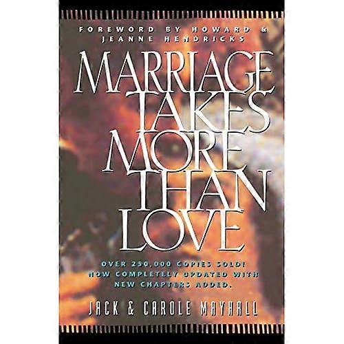 Marriage Takes More Than Love