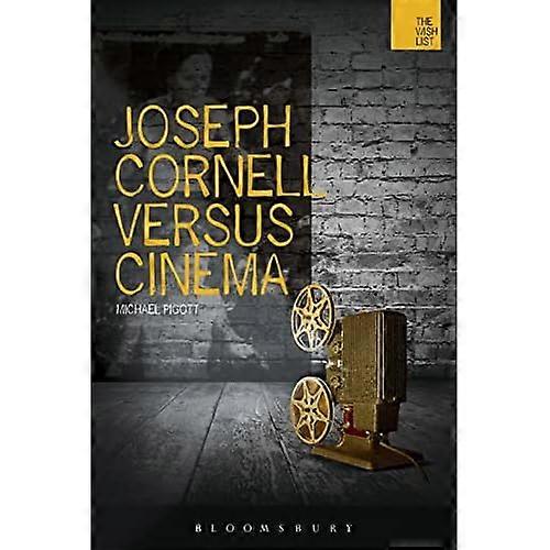 Joseph Cornell Versus Cinema (de Wish List)