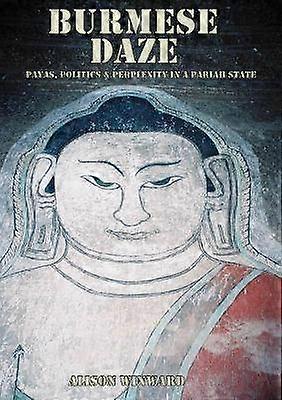 Burmese Daze