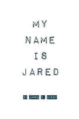My Name Is Jared