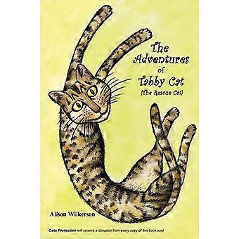 The Adventures of Tabby Cat (The Rescue Cat)