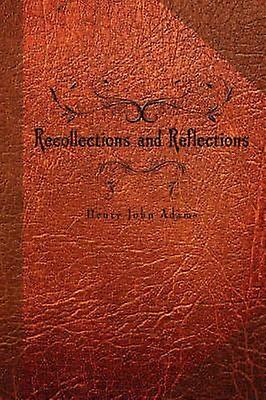 Herinneringen en reflecties