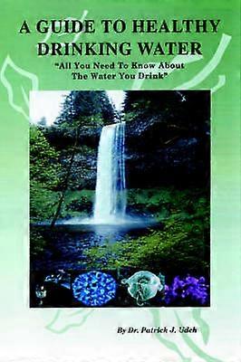 Guide pour une eau potable saine