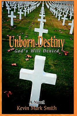 Unborn Destiny