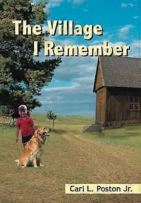 The Village I Remember