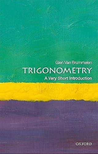 Trigonometry: A Very Short Introduction