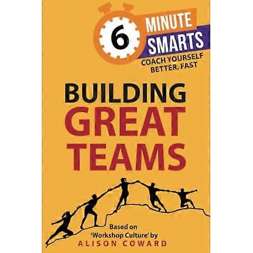 Building Great Teams