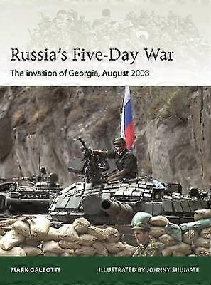 Russia's Five-Day War