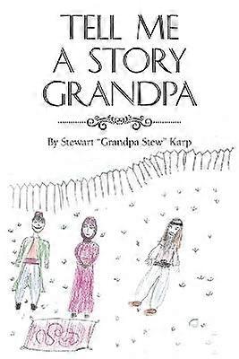 Tell Me a Story Grandpa