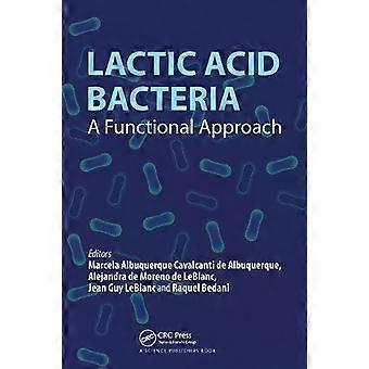 Lactic Acid Bacteria A Functional Approach - Taylor & Francis Ltd