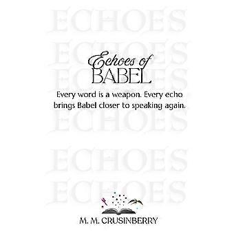 Echoes of babel