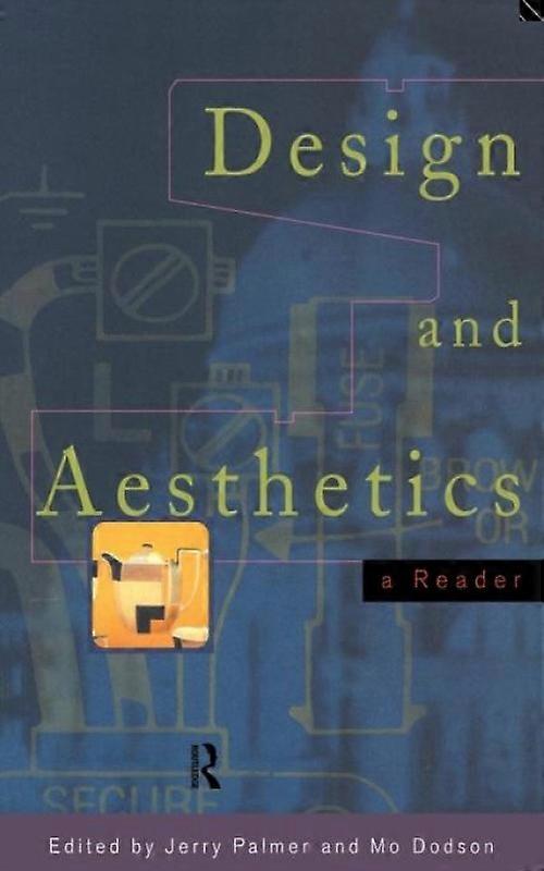 Design And Aesthetics A Reader