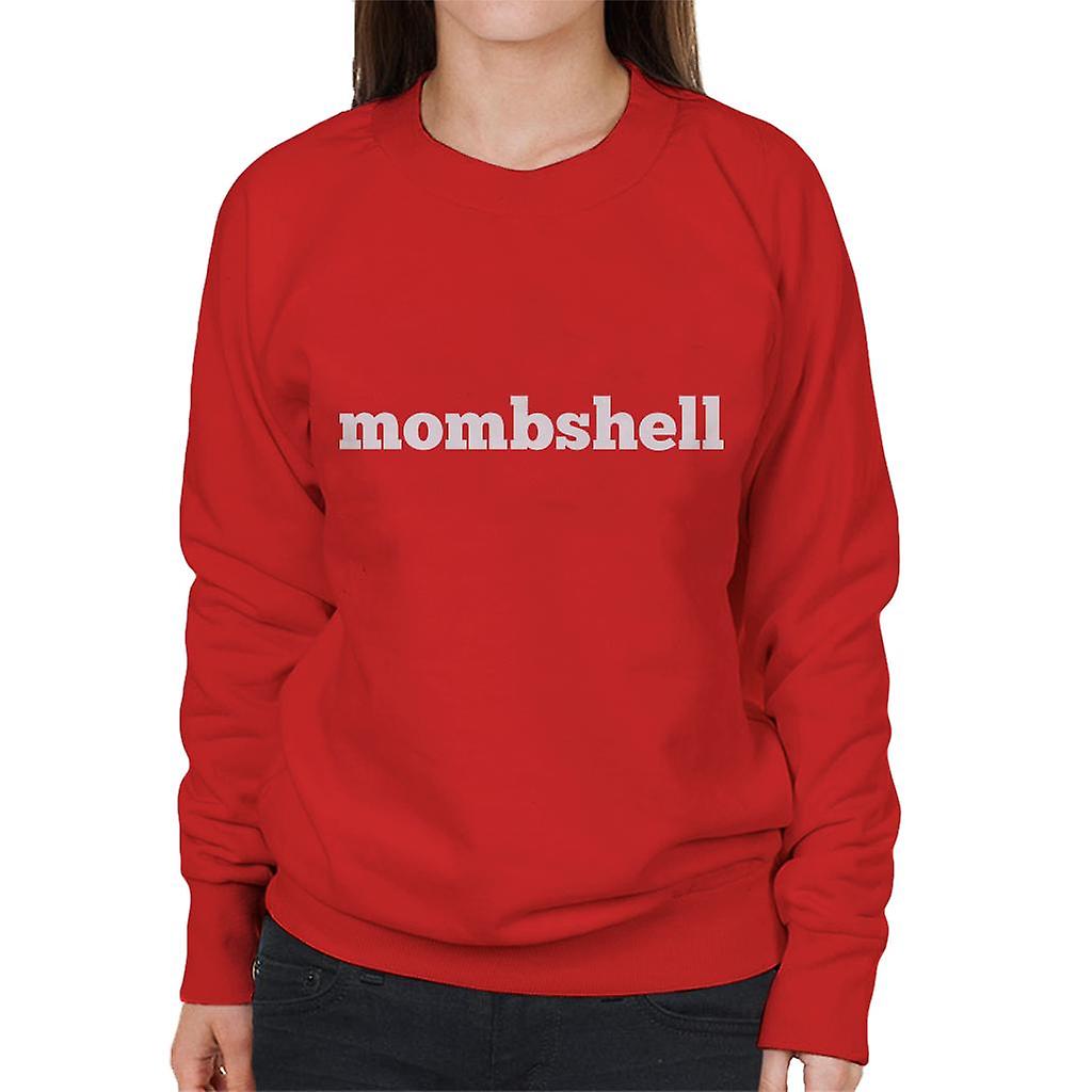 Momshell kvinners Sweatshirt