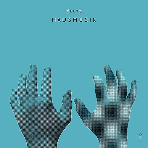 Ceeys - Hausmusik [CD]
