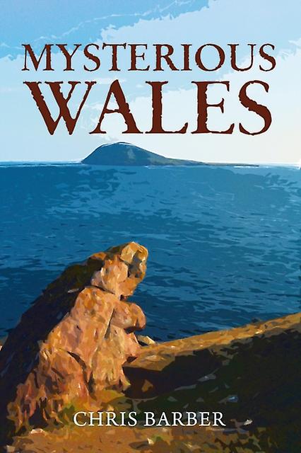 Mysterious Wales by Chris Barber Paperback Book