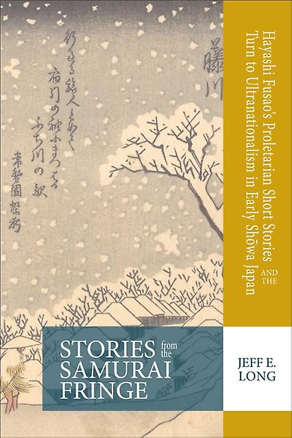 Stories From The Samurai Fringe by Jeff E. Long Paperback Book
