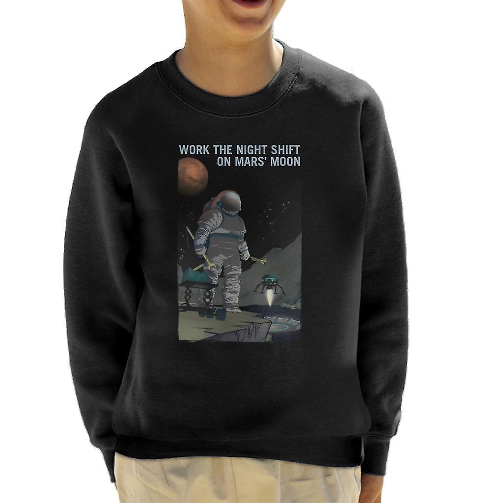 NASA Work The Night Shift On Mars Moon Kid's Sweatshirt