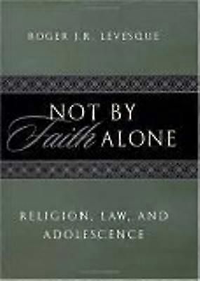 Not by Faith Alone