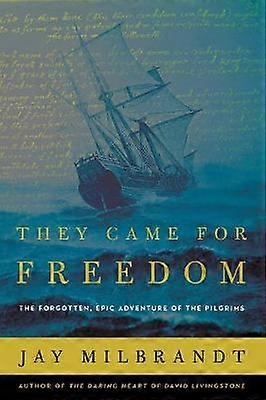 They Came for Freedom