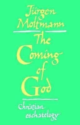 The Coming of God