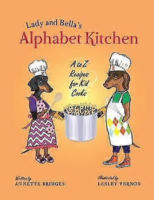 Lady and Bella's Alphabet Kitchen