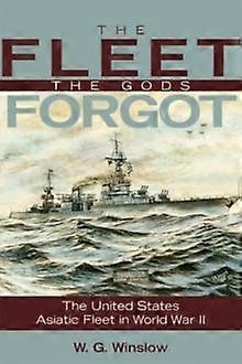 Fleet Gods Forgot by Walter G. Winslow Paperback Book