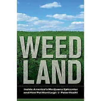Weed Land