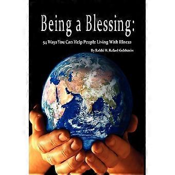 Being A Blessing - Rabbi H. Rafael Goldstein - Paperback - en Book