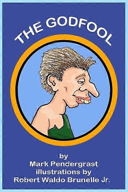 The Godfool - Mark Pendergrast - Paperback - en Book