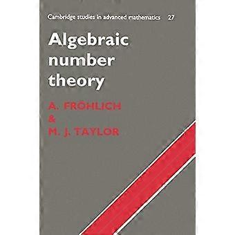 Teoria Algébrica dos Números - A. Frohlich