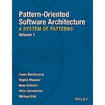 Pattern-Oriented Software Architecture Volume 1: A System of Patterns