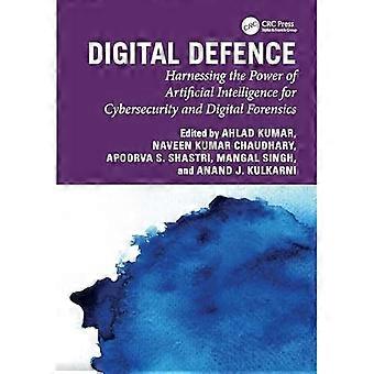 Digitale Verteidigung: Nutzung der Leistungsfähigkeit künstlicher Intelligenz für Cybersicherheit und digitale Forensik
