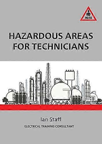 Hazardous Areas For Technicians