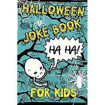 Halloween-Witzebuch für Kinder: Gruselig-lustige Witze für Jungen und Mädchen